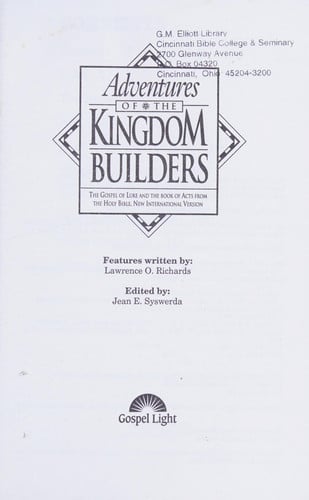 Adventures of the Kingdom Builders: The Gospel of Luke and the Book of Acts from the Holy Bible, New International Version