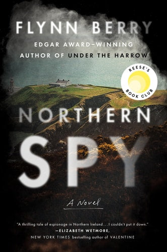 Northern Spy A Novel