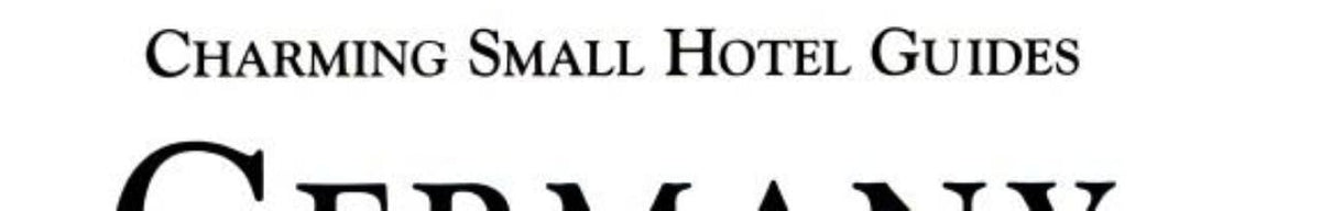 Germany (Charming Small Hotel Guides)