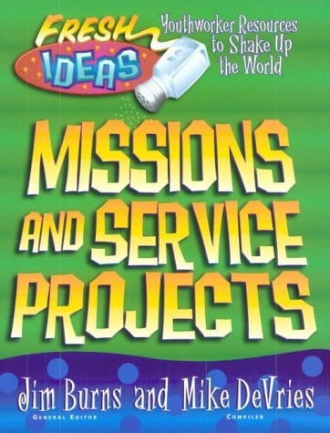 Missions and Service Projects