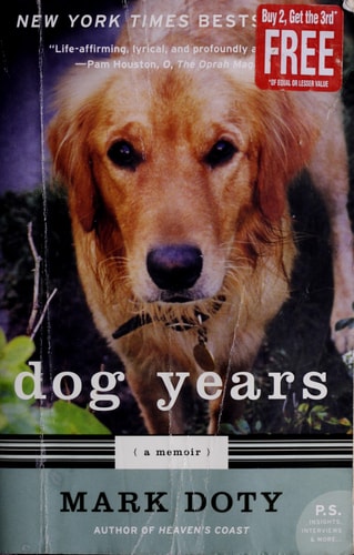 Dog Years: A Memoir (P.S.)