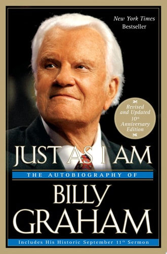 Just as I Am: The Autobiography of Billy Graham