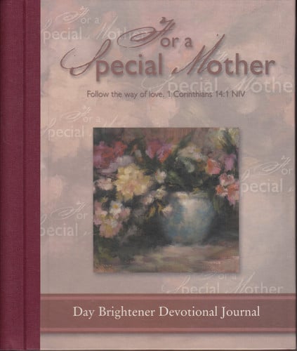 For a Special Mother Day Brightener Devotional Journal