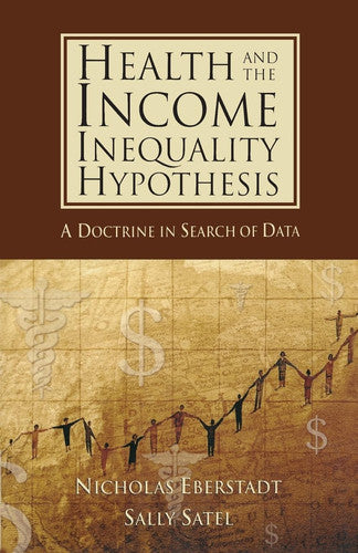 Health and Income Inequality Hypothesis: A Doctrine in Search of Data