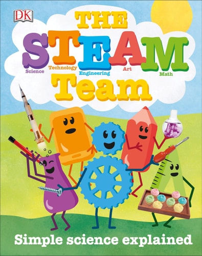 The STEAM Team Simple Science Explained
