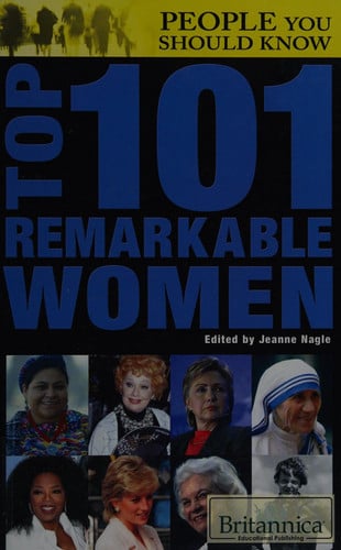 Top 101 Remarkable Women (People You Should Know, 4)