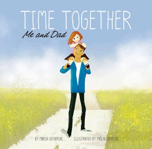 Time Together: Me and Dad