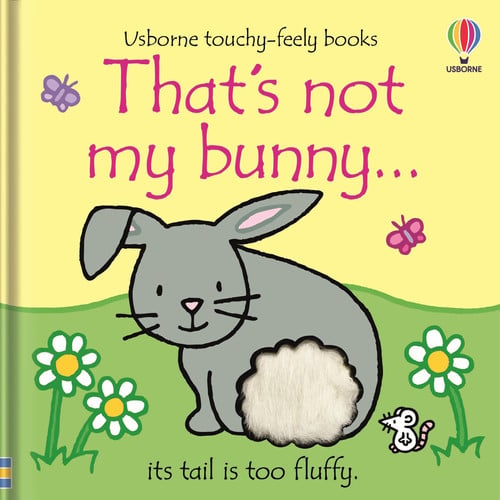 Thats Not My Bunny. :an Easter and Springtime Book for Kids