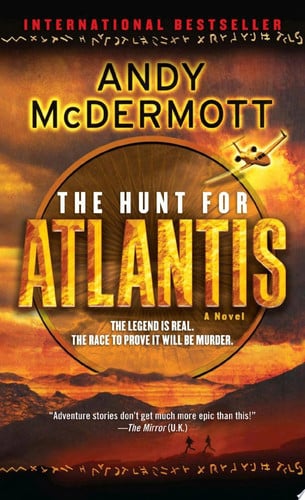 The Hunt for Atlantis: A Novel (Nina Wilde and Eddie Chase)