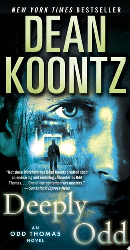 Deeply Odd: An Odd Thomas Novel