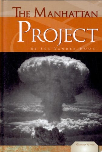 The Manhattan Project (Essential Events)