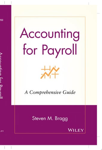 Accounting for Payroll: A Comprehensive Guide