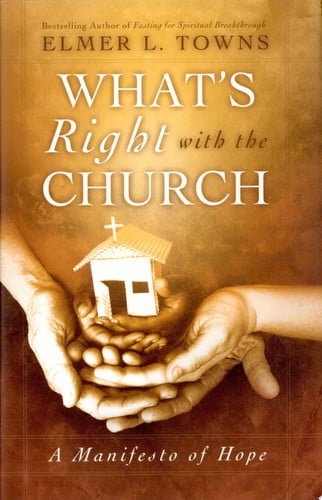 What's Right With the Church: A Manifesto of Hope