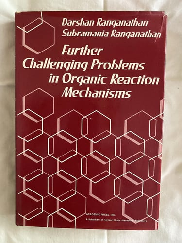 Further Challenging Problems in Organic Reaction Mechanisms