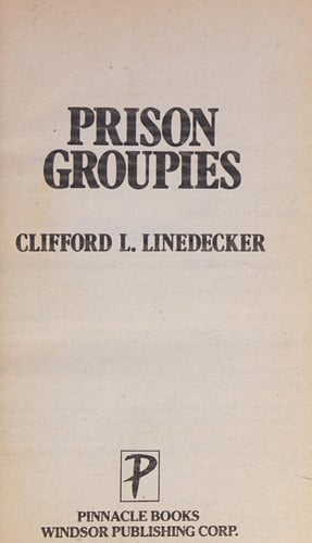 Prison Groupies