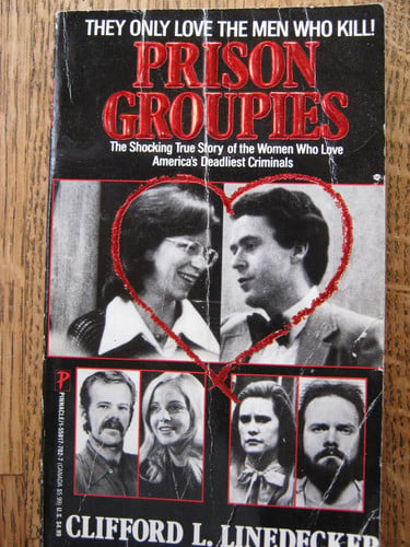 Prison Groupies
