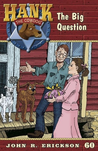 The Big Question (Hank the Cowdog (Hardcover))