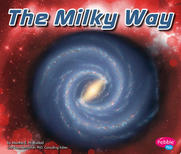 The Milky Way (Exploring Space)