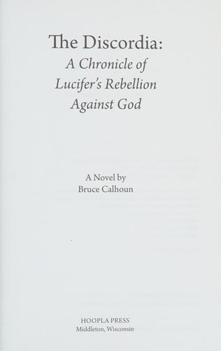 The Discordia: A Chronicle of Lucifer's Rebellion Against God