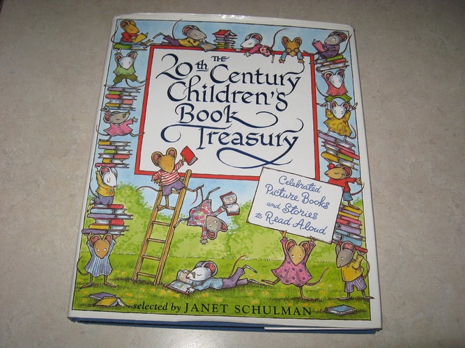 The 20th Century Children's Book Treasury Celebrated Picture Books and Stories to Read Aloud