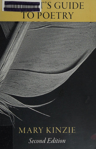 A Poet's Guide to Poetry