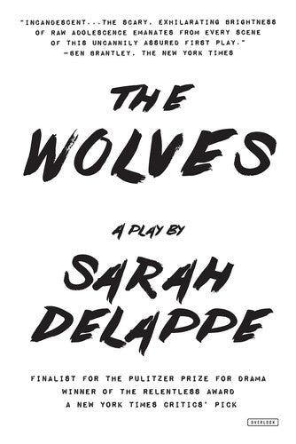 The Wolves A Play: Off-Broadway Edition
