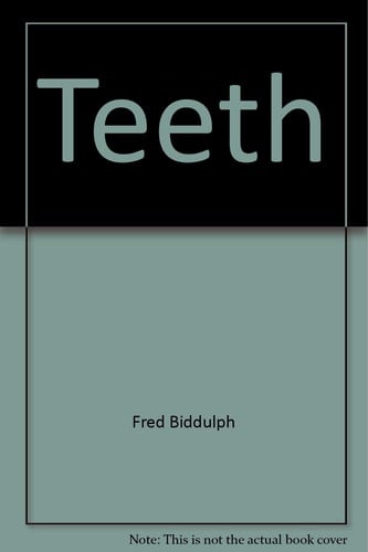 Teeth (Sunshine science series)