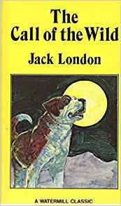 The Call of the Wild (Watermill Classics)
