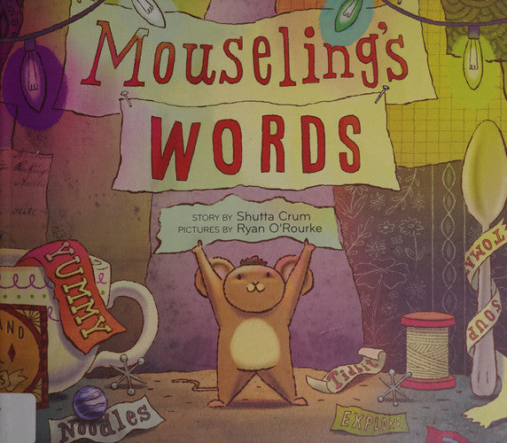 Mouseling's Words
