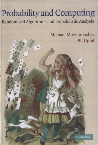 Probability and Computing: Randomized Algorithms and Probabilistic Analysis