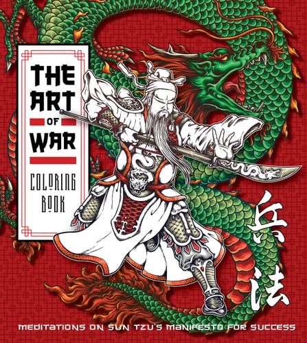 Art of War Coloring Book Meditations on Sun Tzu's Manifesto for Success