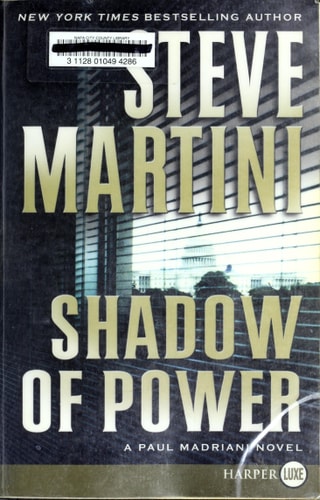 Shadow of Power: A Paul Madriani Novel