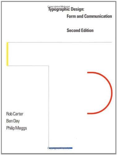 Typographic Design: Form and Communication, 2nd Edition