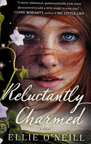 Reluctantly Charmed: A Novel