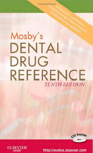 Mosby's Dental Drug Reference