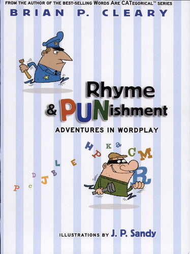 Rhyme & PUNishment: Adventures in Wordplay