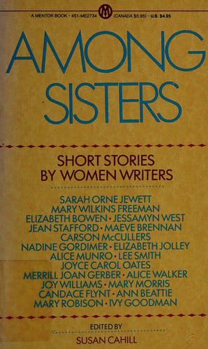 Among Sisters: Short Stories by Women Writers