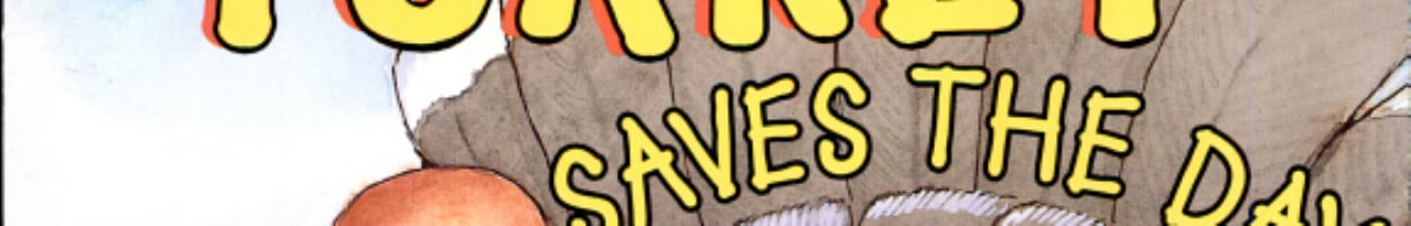 The Turkey Saves the Day (Big Shape Books)