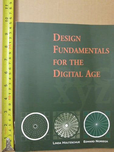 Design Fundamentals for the Digital Age