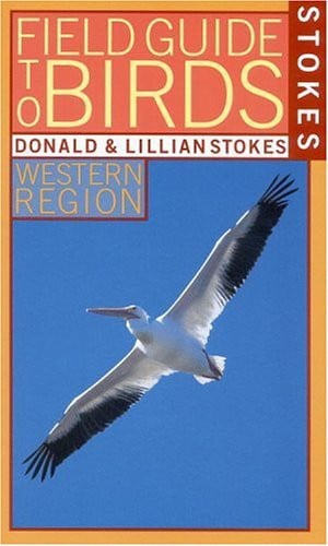 Stokes Field Guide to Birds: Western Region