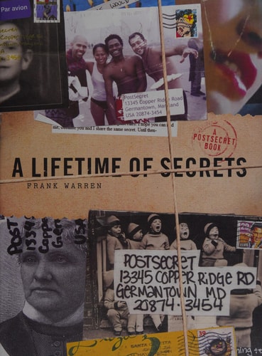 A Lifetime of Secrets: A PostSecret Book