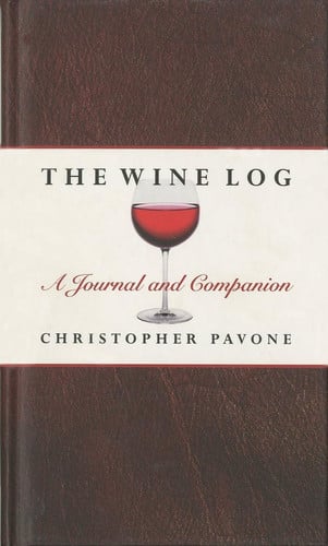 Wine Log: A Journal And Companion