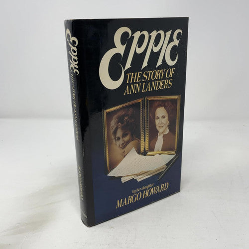 Eppie: The Story of Ann Landers