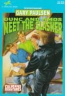 DUNC AND AMOS MEET THE SLASHER (Culpepper Adventures)
