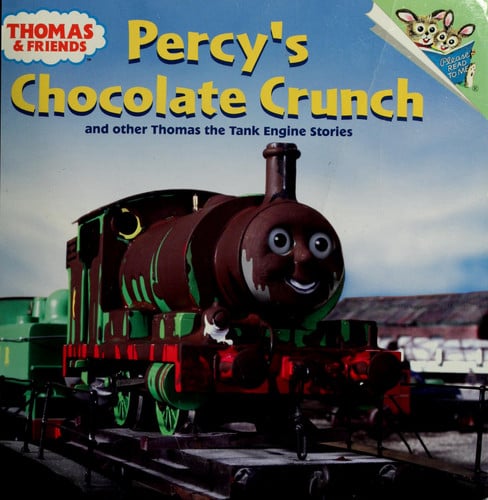 Percy's Chocolate Crunch and Other Thomas the Tank Engine Stories