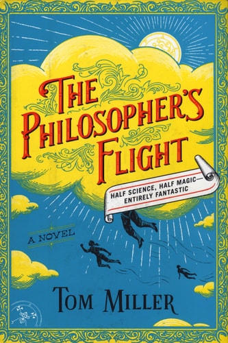 The Philosopher's Flight A Novel