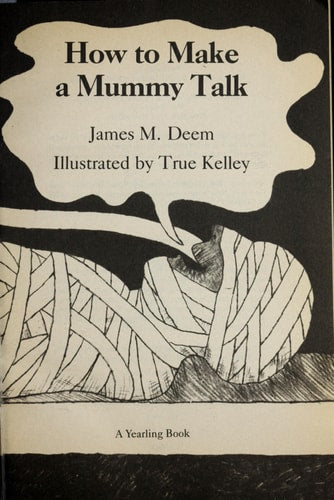 How to Make a Mummy Talk