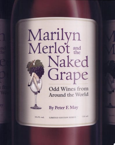 Marilyn Merlot and the Naked Grape