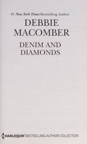 Denim and Diamonds & A Cold Creek Reunion: A 2-in-1 Collection (Harlequin Bestselling Author Collection)