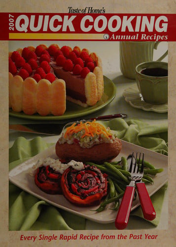 Taste of Home's 2007 Quick Cooking Annual Recipes